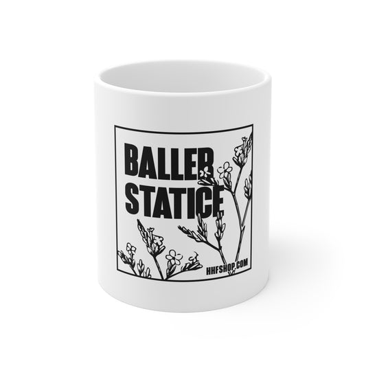 Baller Statice Coffee Mug