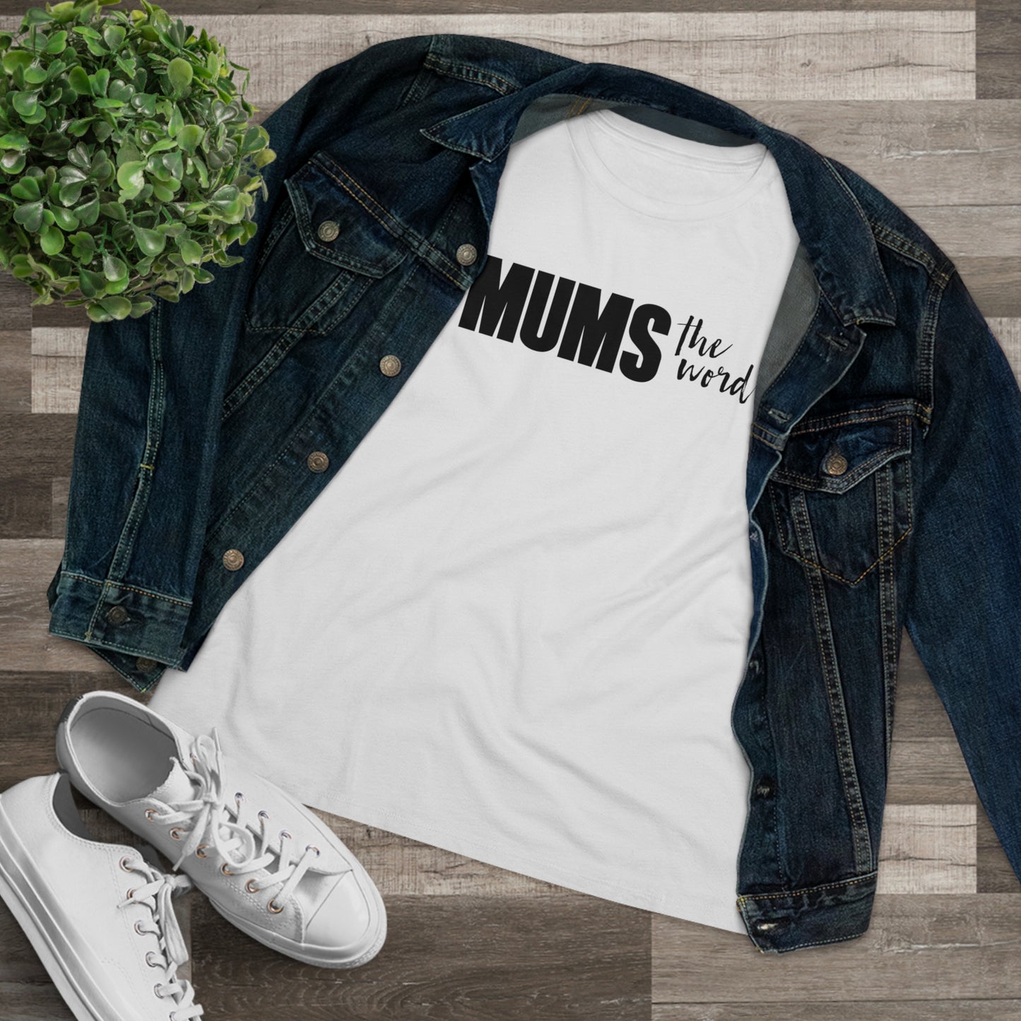 Mums The Word Women's Tee